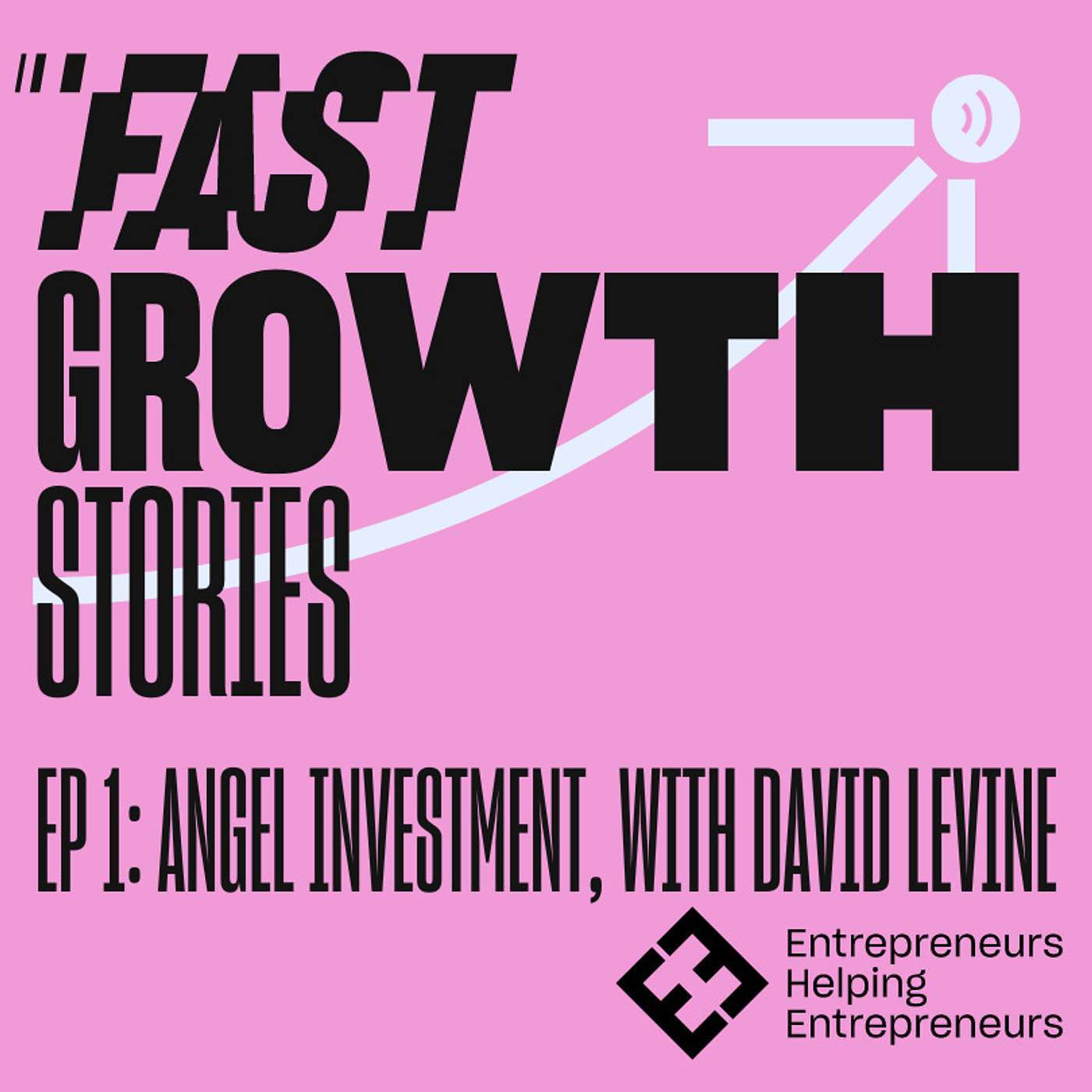 S1 E1: Angel Investment with David Levine
